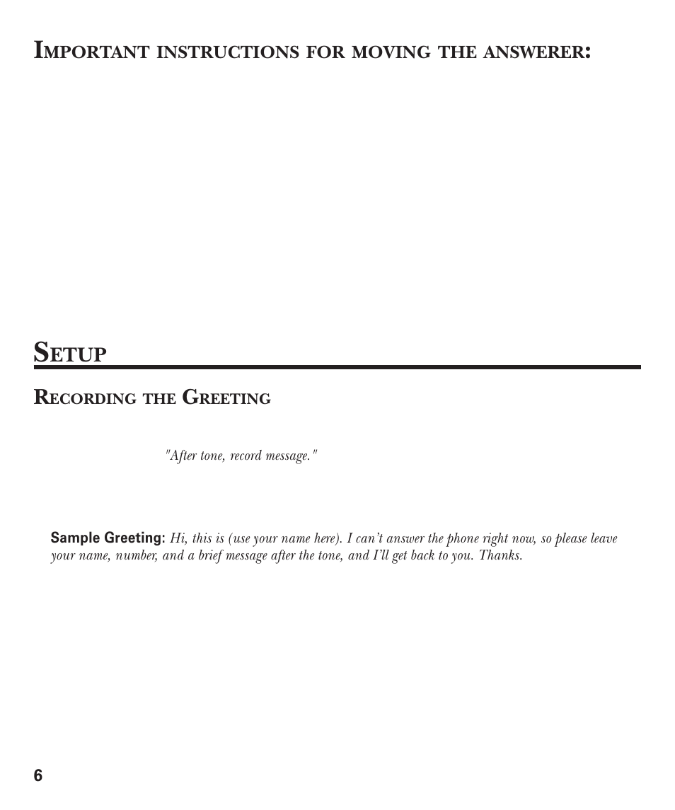 Important instructions for moving the answerer, Setup, Recording the greeting | Etup | GE 15380380 User Manual | Page 6 / 20