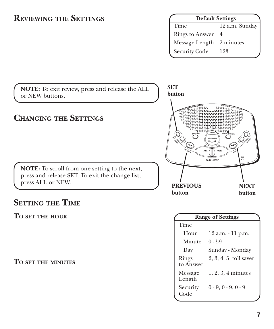 Reviewing the settings, Changing the settings, Setting the time | To set the hour, To set the minutes, Eviewing, Ettings, Hanging, Etting, Previous button set button next button | GE 15380380 User Manual | Page 7 / 20