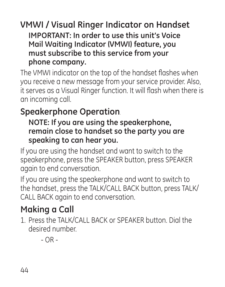 Vmwi / visual ringer indicator on handset, Speakerphone operation, Making a call | GE 29115 Series User Manual | Page 44 / 196