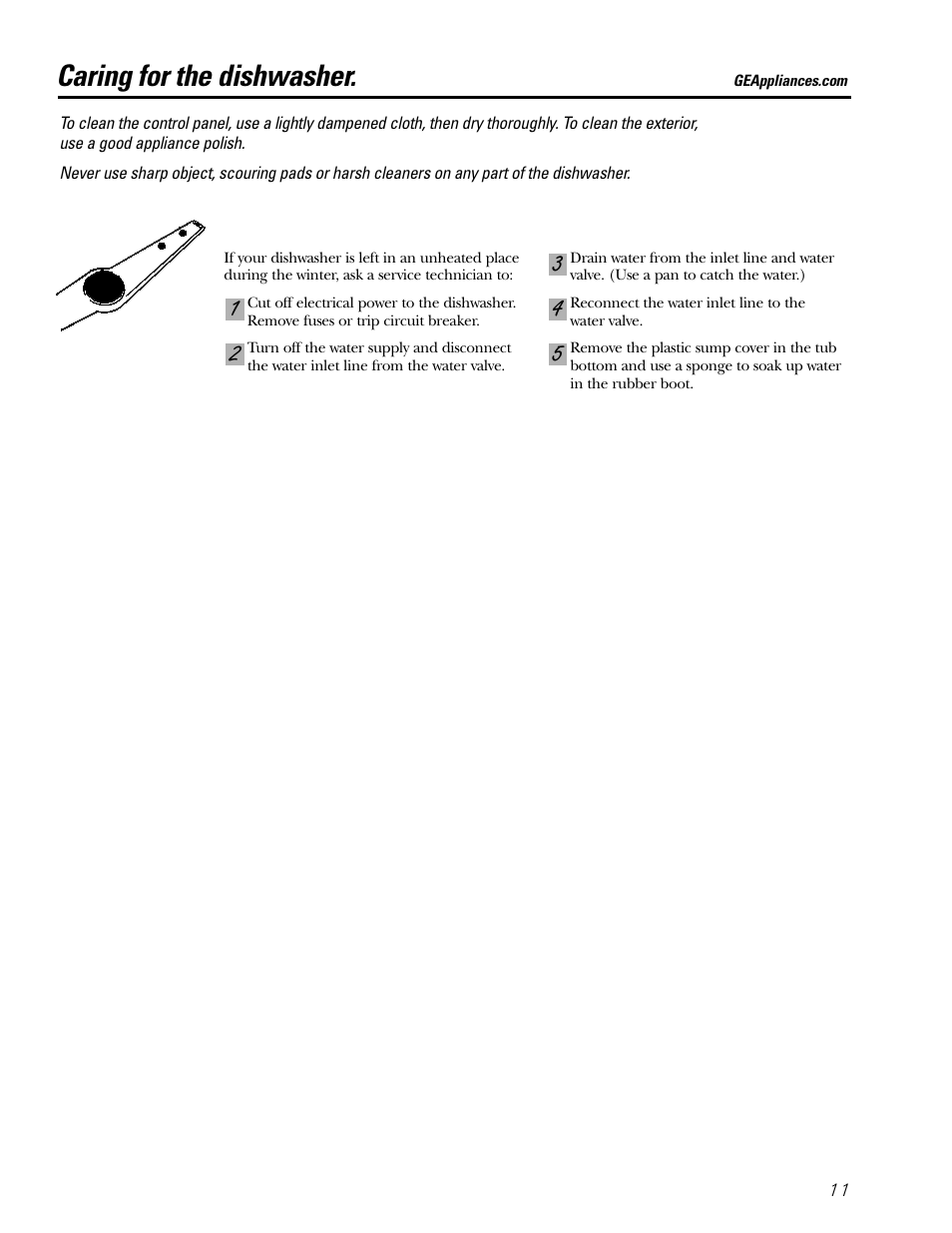 Care and cleaning, Caring for the dishwasher | GE EDW3000 User Manual | Page 11 / 16