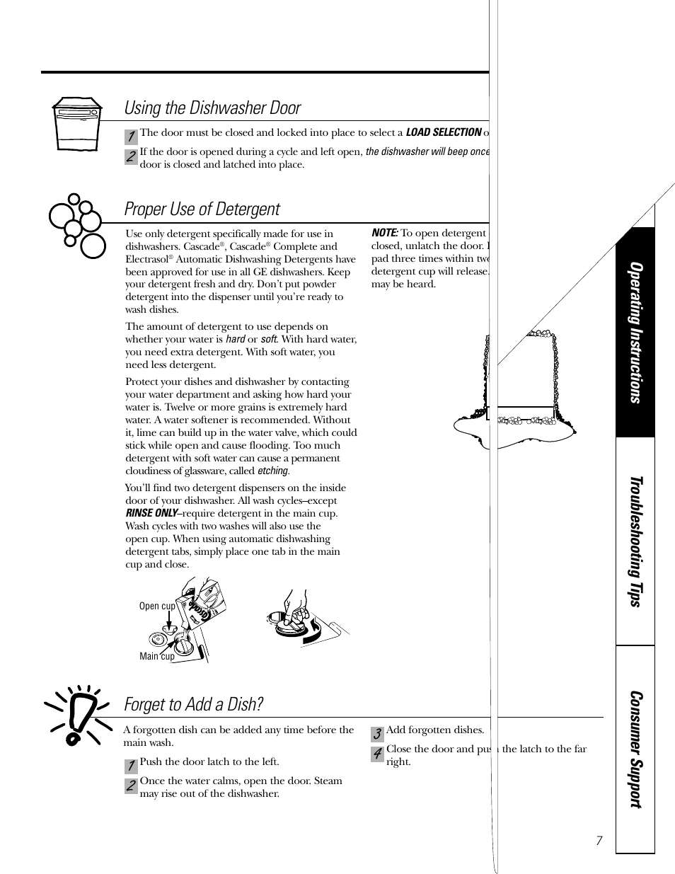 Forget to add a dish, Proper use of detergent, Using the dishwasher door | GE EDW3000 User Manual | Page 7 / 16