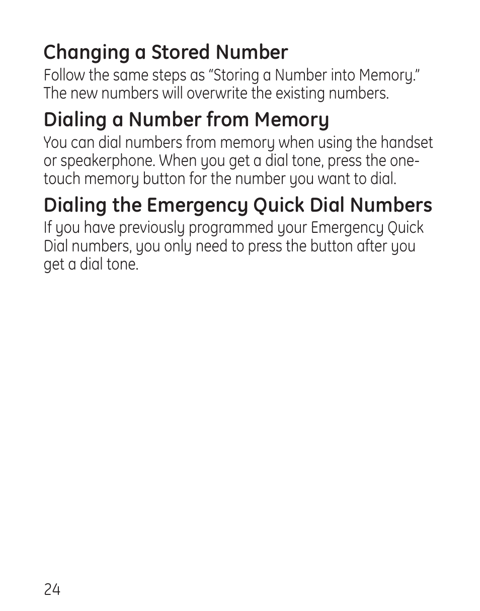 Changing a stored number, Dialing the emergency quick dial numbers | GE 29578 User Manual | Page 24 / 72