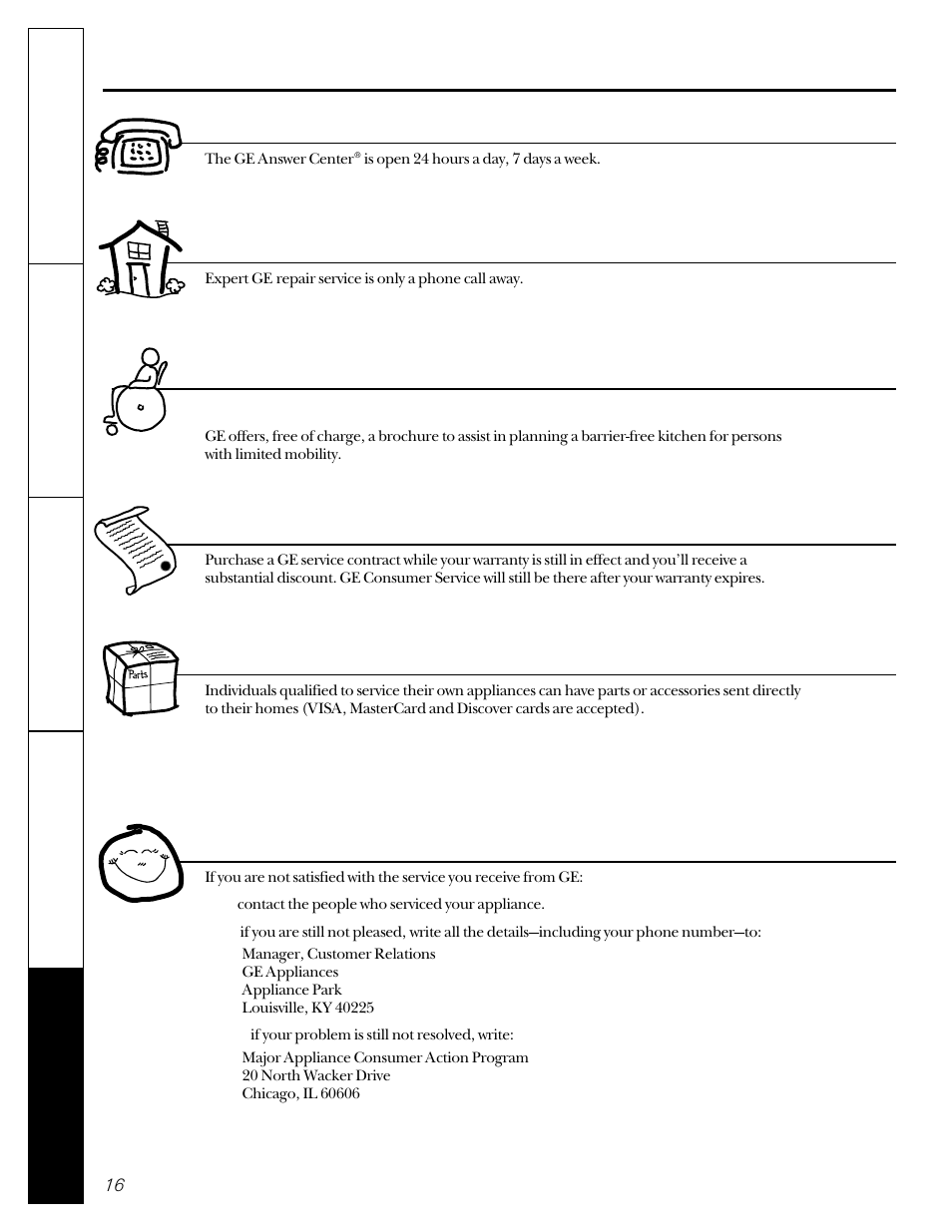 Service telephone numbers, Service telephone numbers. ge answer center, In-home repair service | Special needs service, Service contracts, Parts and accessories, Service satisfaction | GE 23-11-2129N-002 User Manual | Page 16 / 16