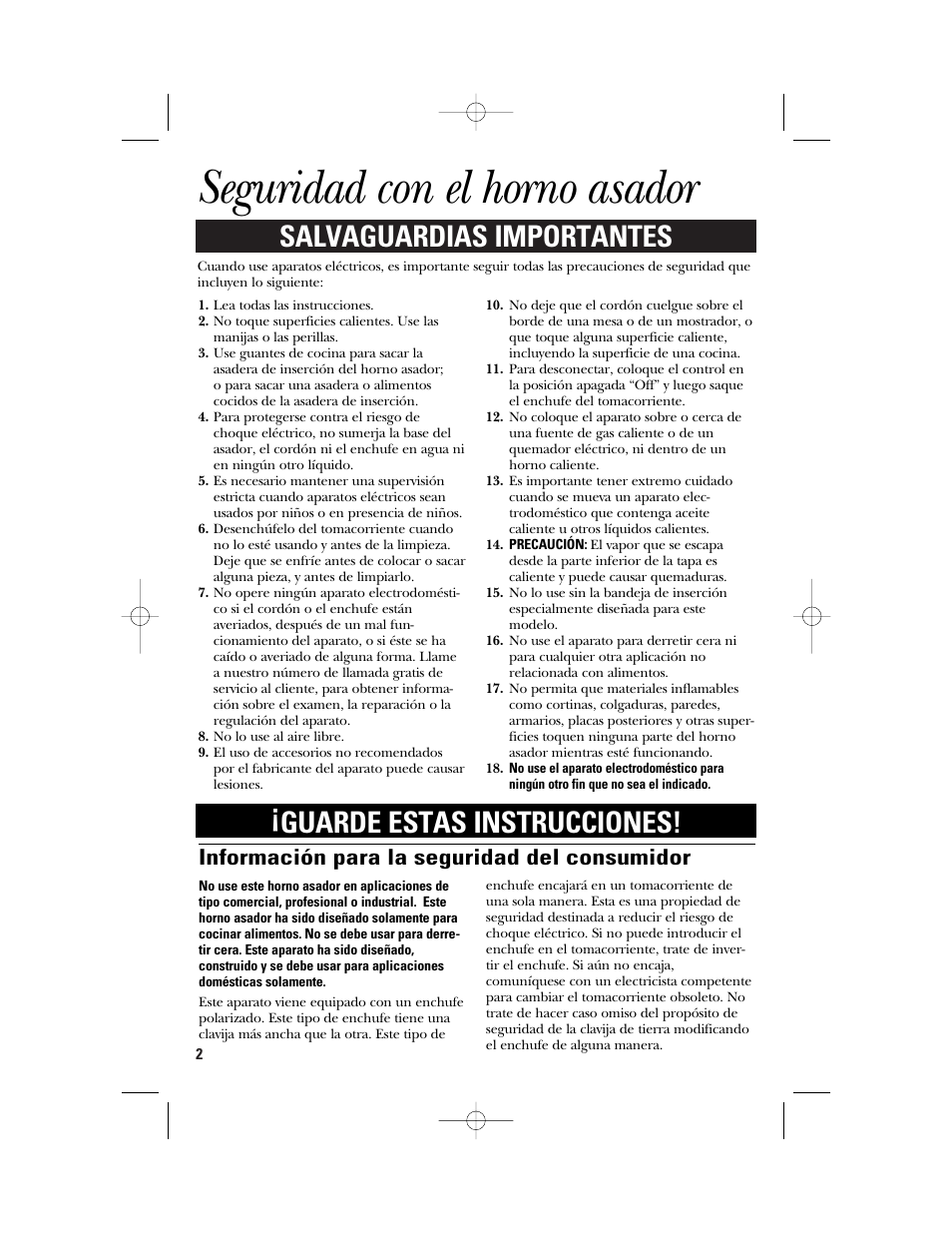 Seguridad con el horno asador, Salvaguardias importantes, Guarde estas instrucciones | Información para la seguridad del consumidor | GE 840081100 User Manual | Page 18 / 32