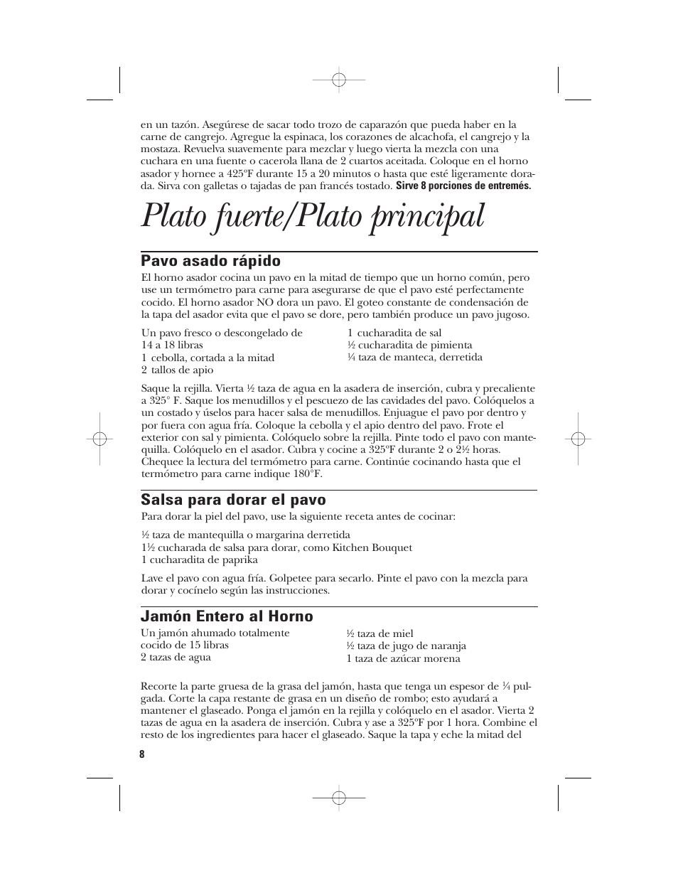 Plato fuerte/plato principal, Salsa para dorar el pavo, Jamón entero al horno | Pavo asado rápido | GE 840081100 User Manual | Page 24 / 32