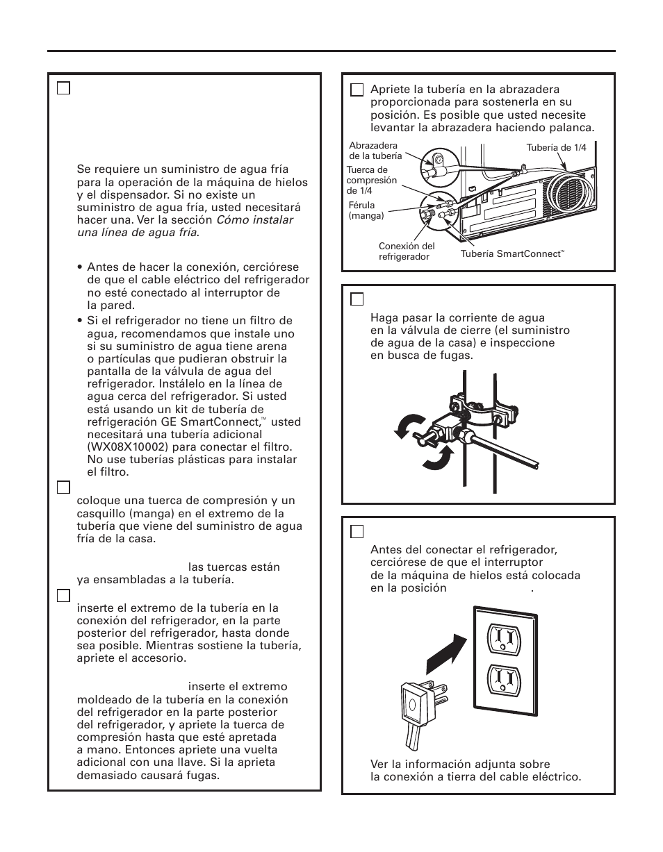 Instrucciones para la instalación, Active la conexión de agua, Conecte el refrigerador | GE 200D8074P043 User Manual | Page 115 / 132