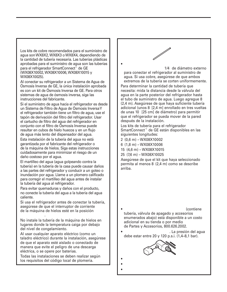 Instalación de la llímea del agua, Cómo instalar la tubería del agua, Instrucciones para la instalación | Modelos con máquina de hielos y dispensador), Antes de iniciar, Qué necesita | GE 200D8074P043 User Manual | Page 118 / 132