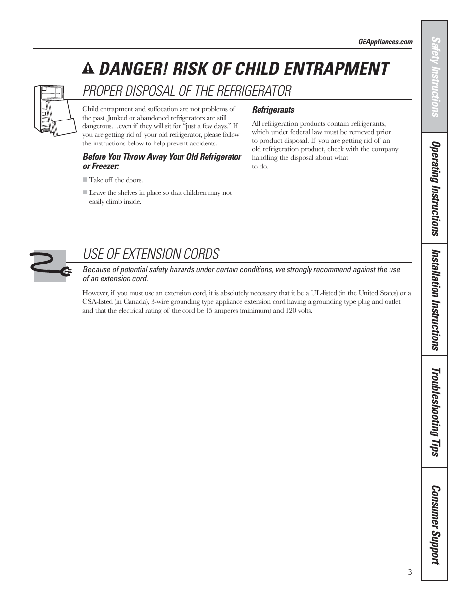 Danger! risk of child entrapment, Proper disposal of the refrigerator, Use of extension cords | GE 200D8074P043 User Manual | Page 3 / 132