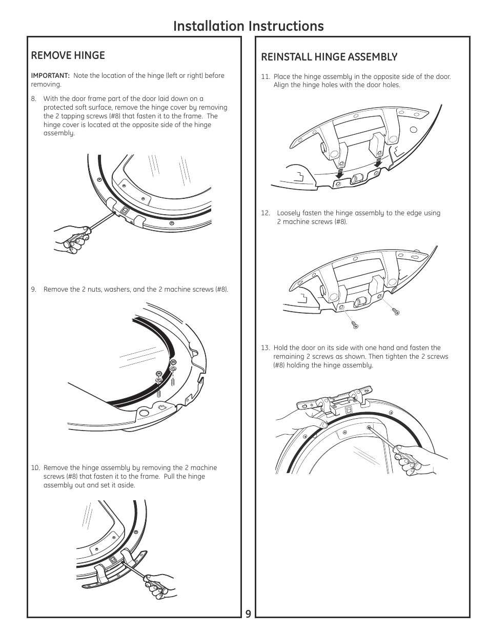 Installation instructions, Remove hinge reinstall hinge assembly | GE DCVH680EJBB User Manual | Page 9 / 12