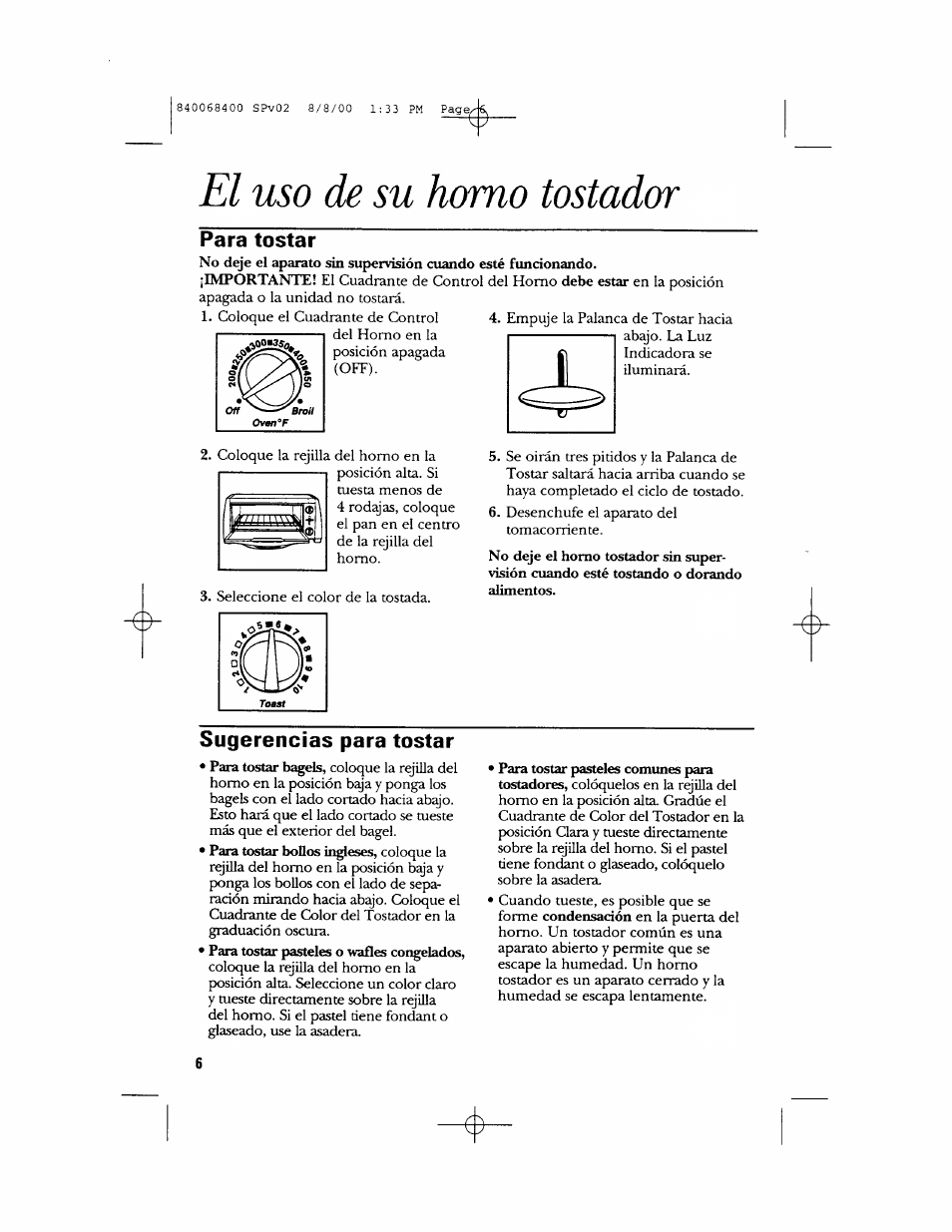 El uso de su homo tostador | GE 106611 User Manual | Page 18 / 24