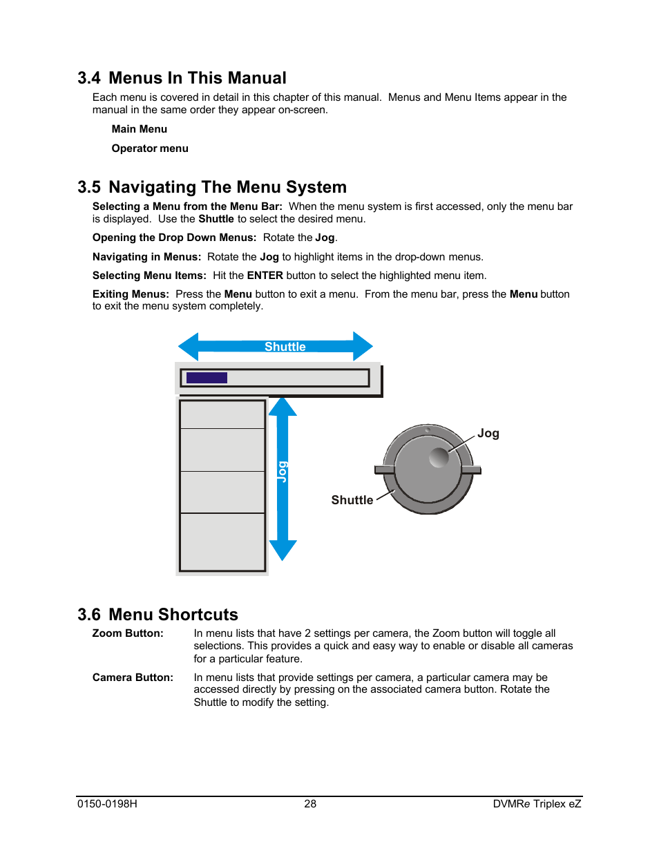 4 menus in this manual, 5 navigating the menu system, 6 menu shortcuts | GE Triplex DVMRe 4eZT User Manual | Page 28 / 81