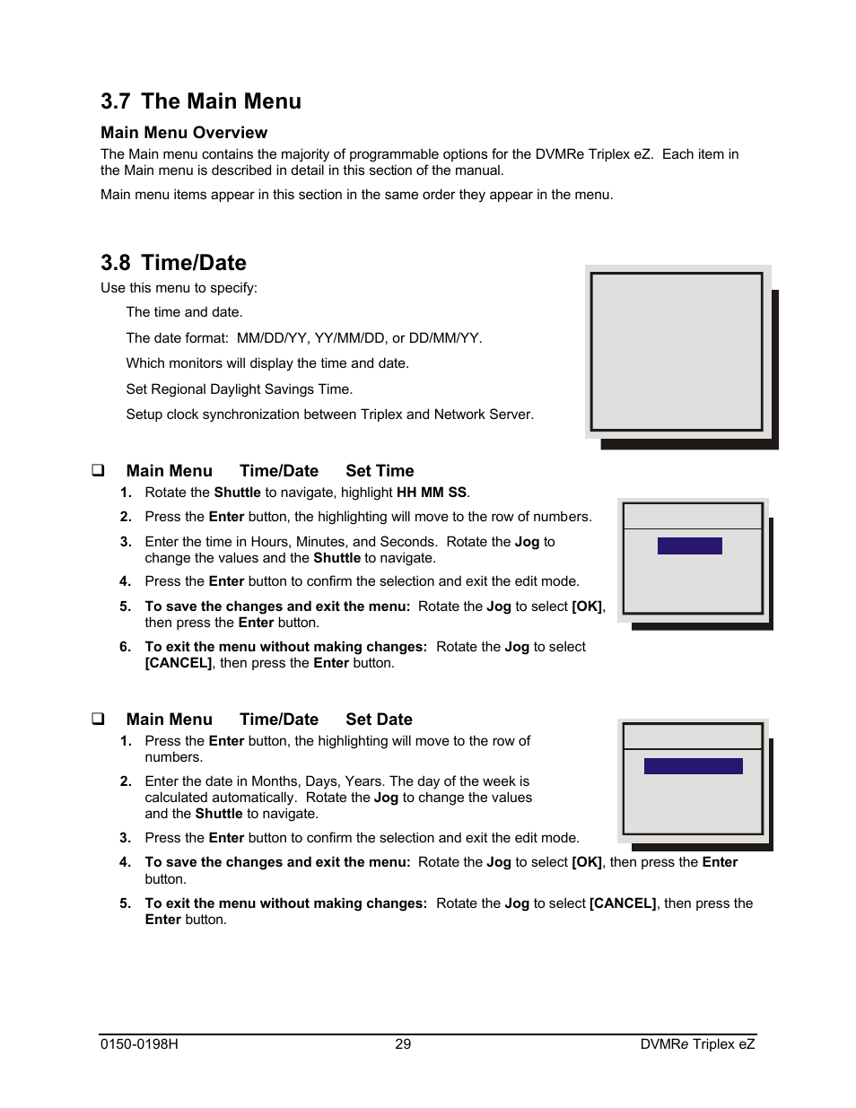 7 the main menu, 8 time/date | GE Triplex DVMRe 4eZT User Manual | Page 29 / 81