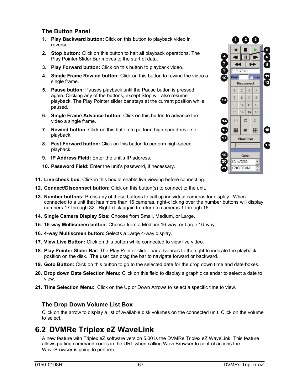 2 dvmre triplex ez wavelink, The button panel, The drop down volume list box | GE Triplex DVMRe 4eZT User Manual | Page 67 / 81