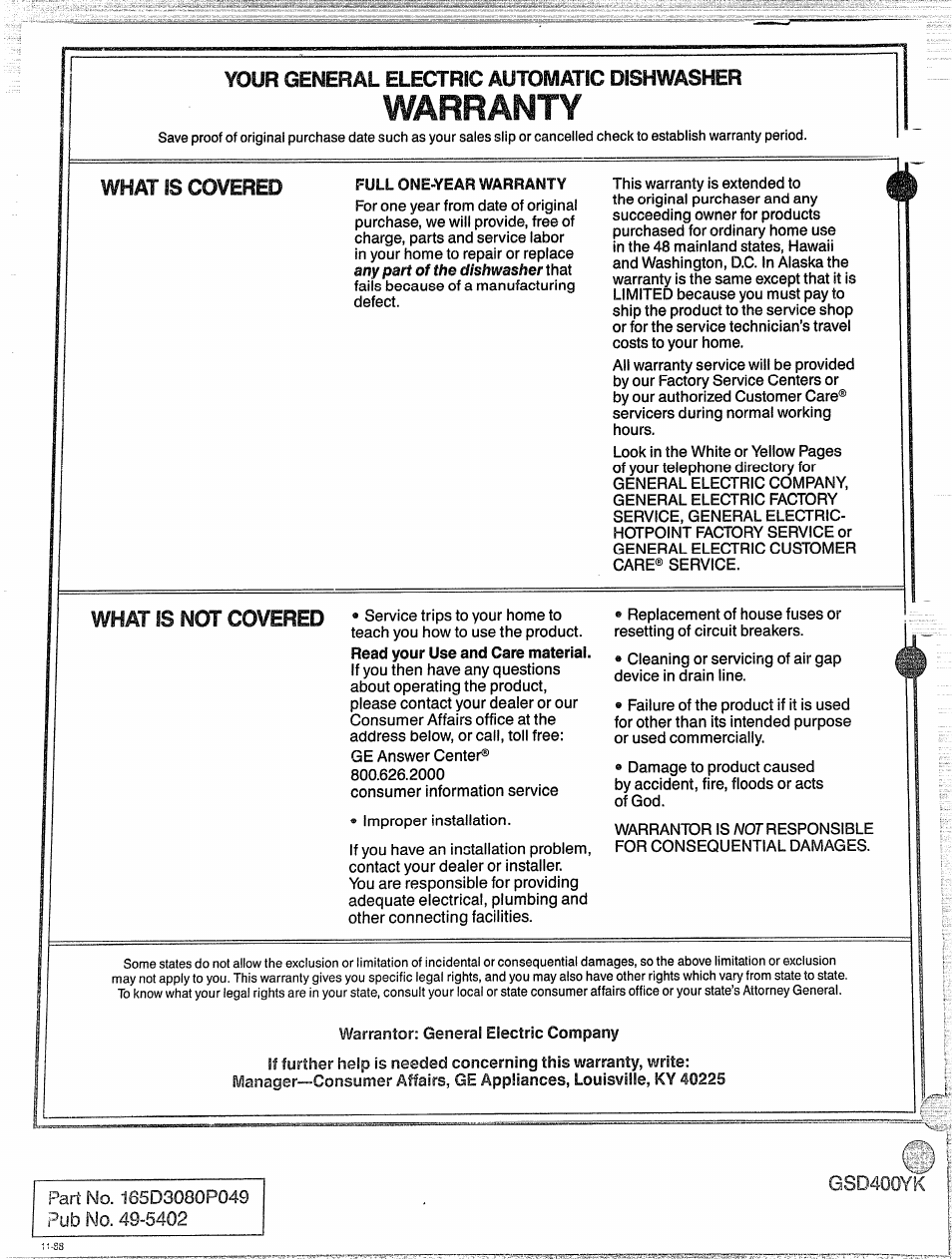 Gsd400yk, Your general electric automatic dishwasher, What is covered | What is not covered | GE 165D3080P049 User Manual | Page 16 / 16