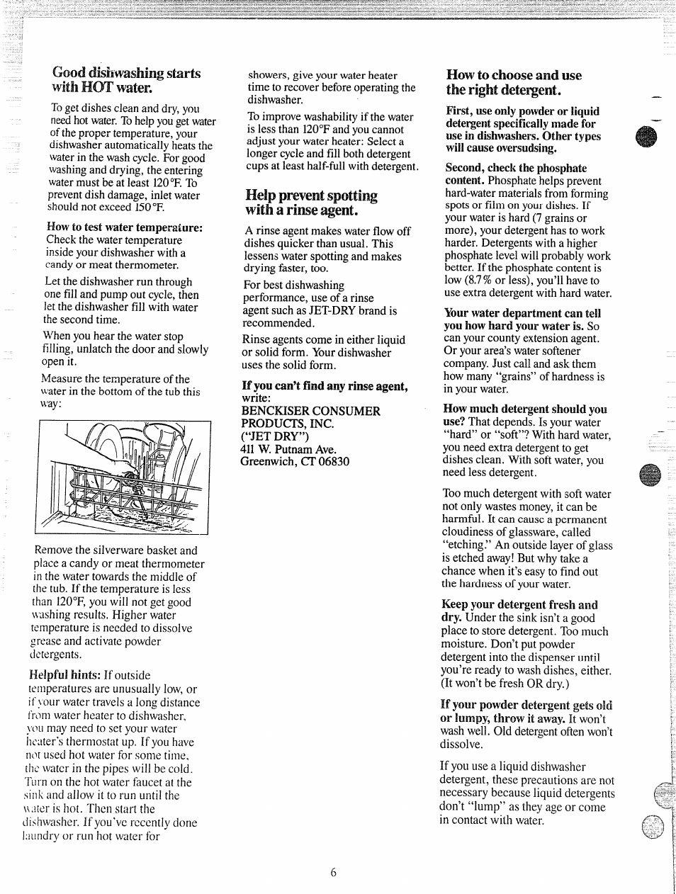 Good dishwashing starts with hot water, How to choose and use the right detei^ent, Help prevent spotting with a rinse agent | GE 165D3080P049 User Manual | Page 6 / 16