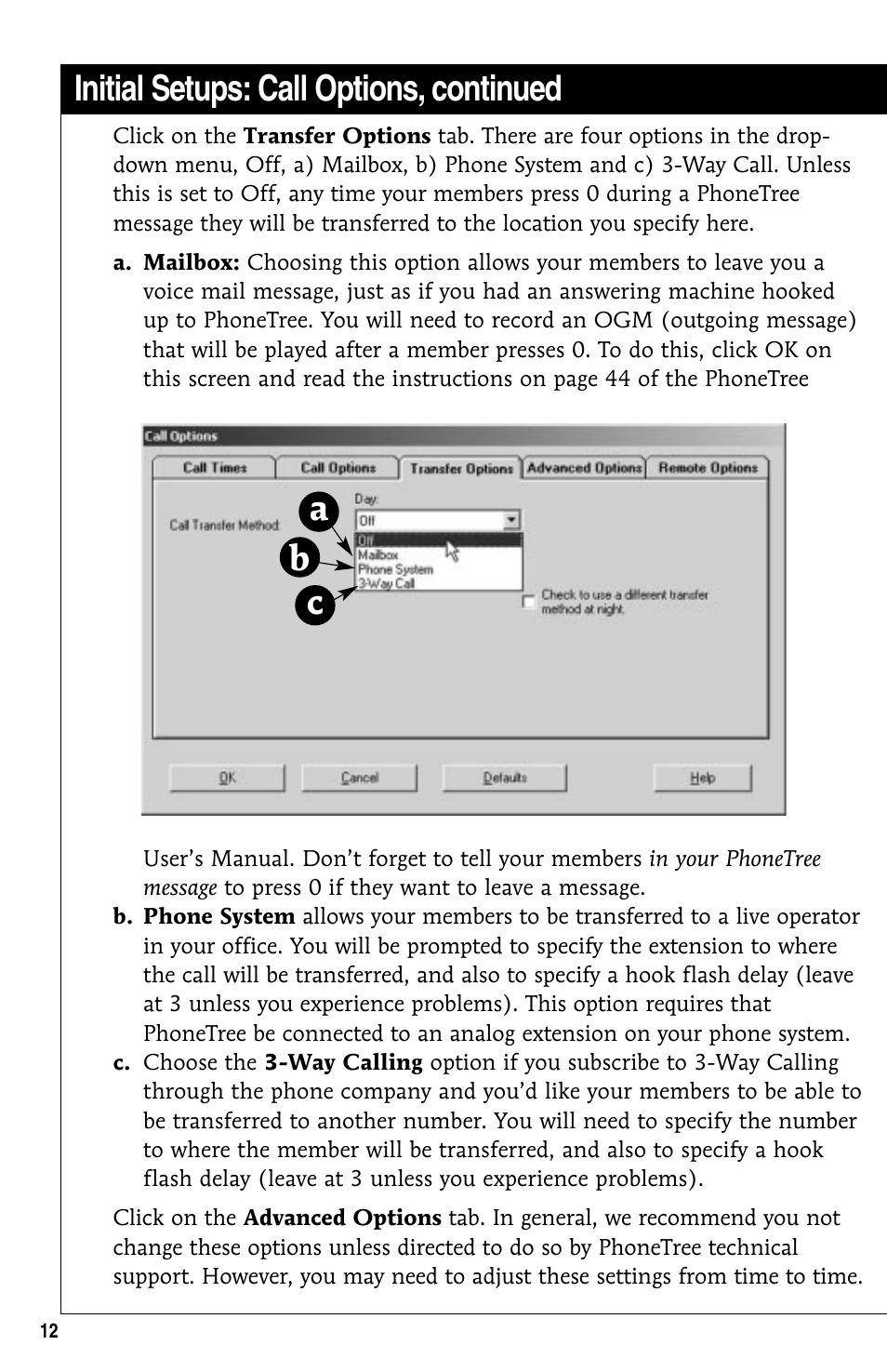 Initial setups: call options, continued, Ac b | GE 10/02 Network User Manual | Page 12 / 32