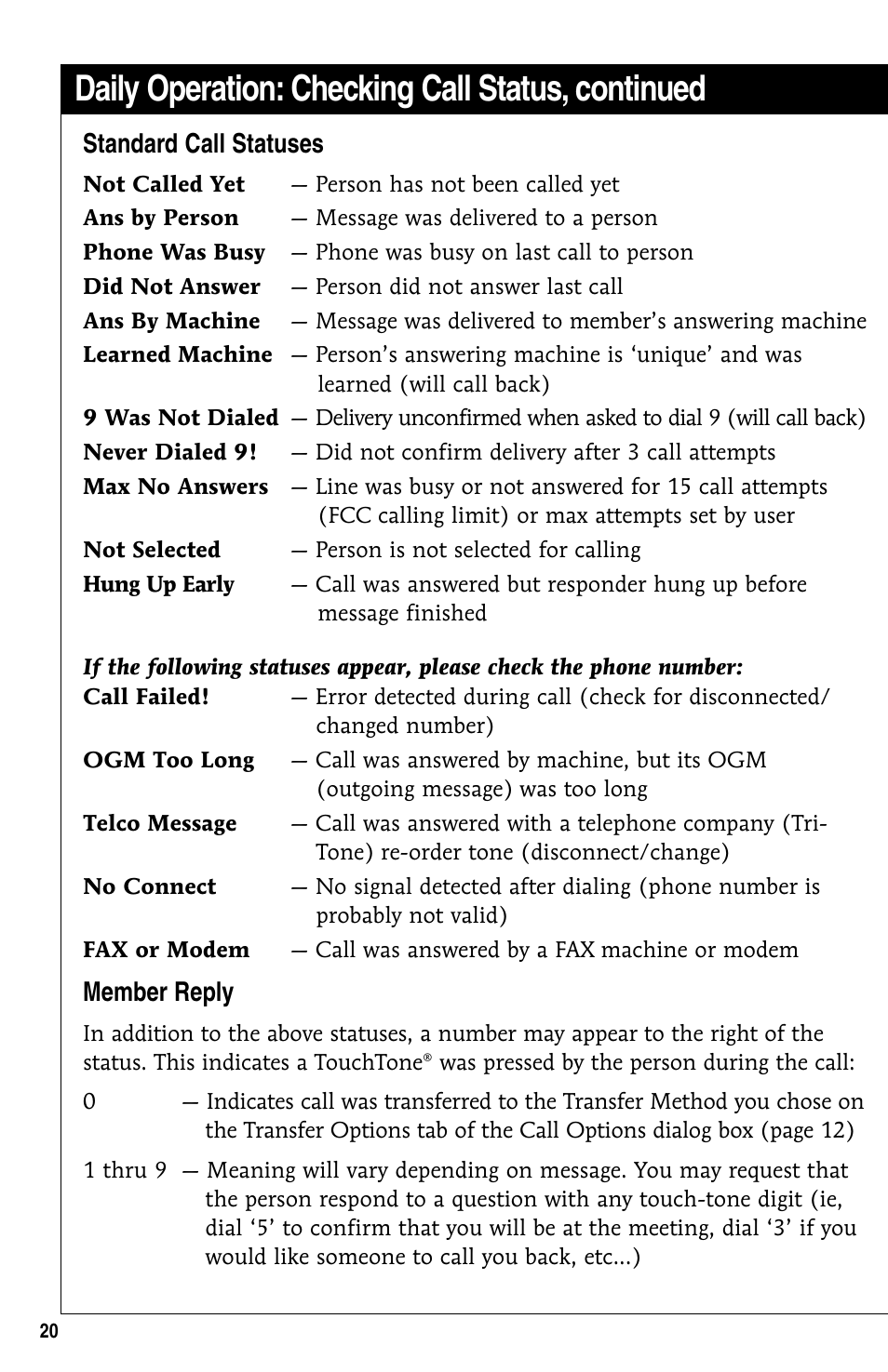 Daily operation: checking call status, continued, Standard call statuses, Member reply | GE 10/02 Network User Manual | Page 20 / 32