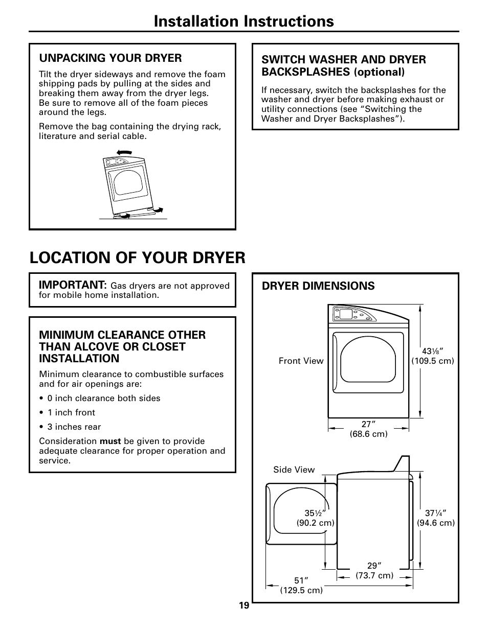 Installation instructions, Location of your dryer, Unpacking your dryer | Dryer dimensions, Switch washer and dryer backsplashes (optional), Important | GE DPGT750 User Manual | Page 19 / 44