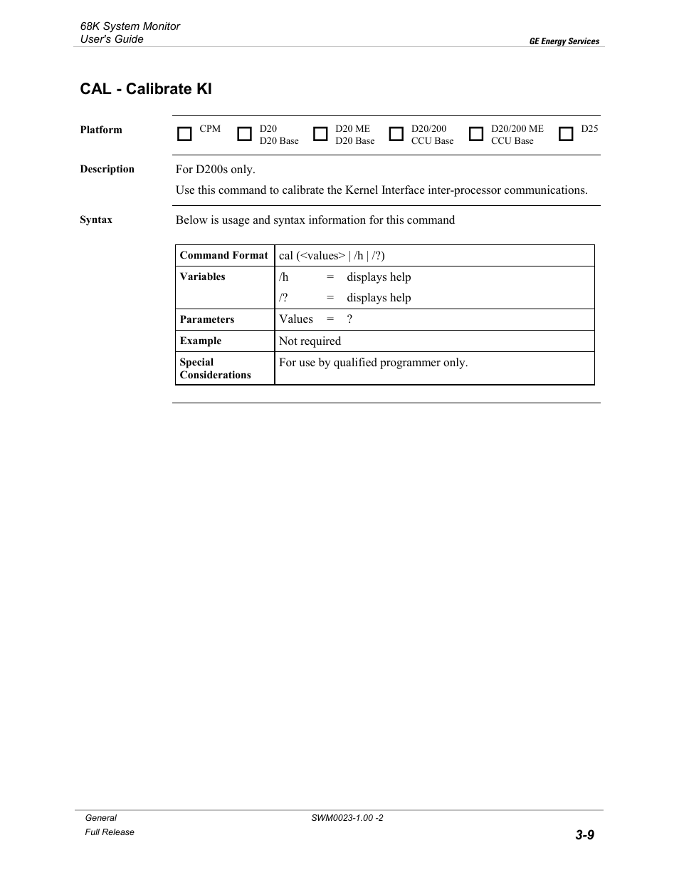 Cal - calibrate ki, Calibrate ki -9 | GE 68K System User Manual | Page 35 / 112