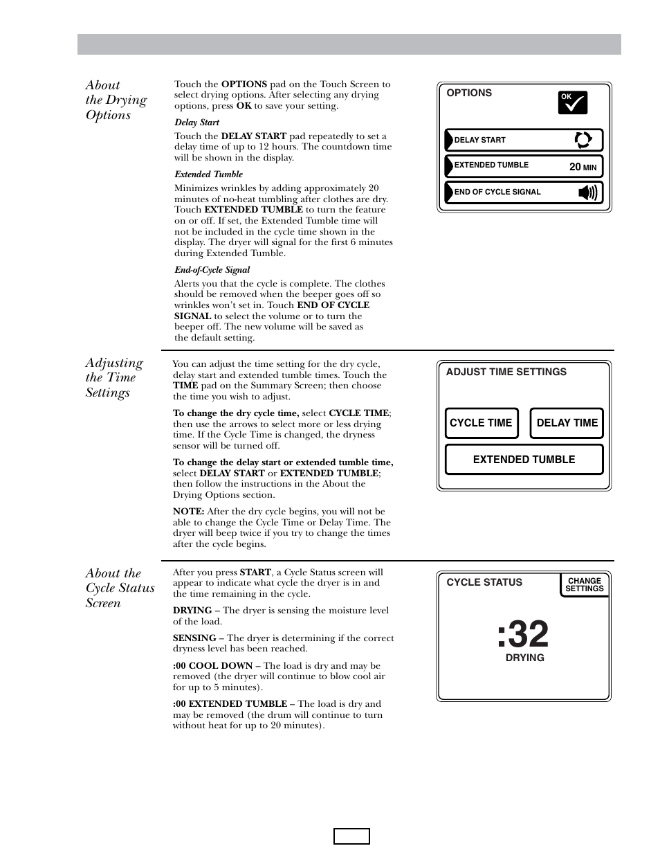 About the drying options, Adjusting the time settings, About the cycle status screen | GE DPGT750EC/GC User Manual | Page 11 / 63