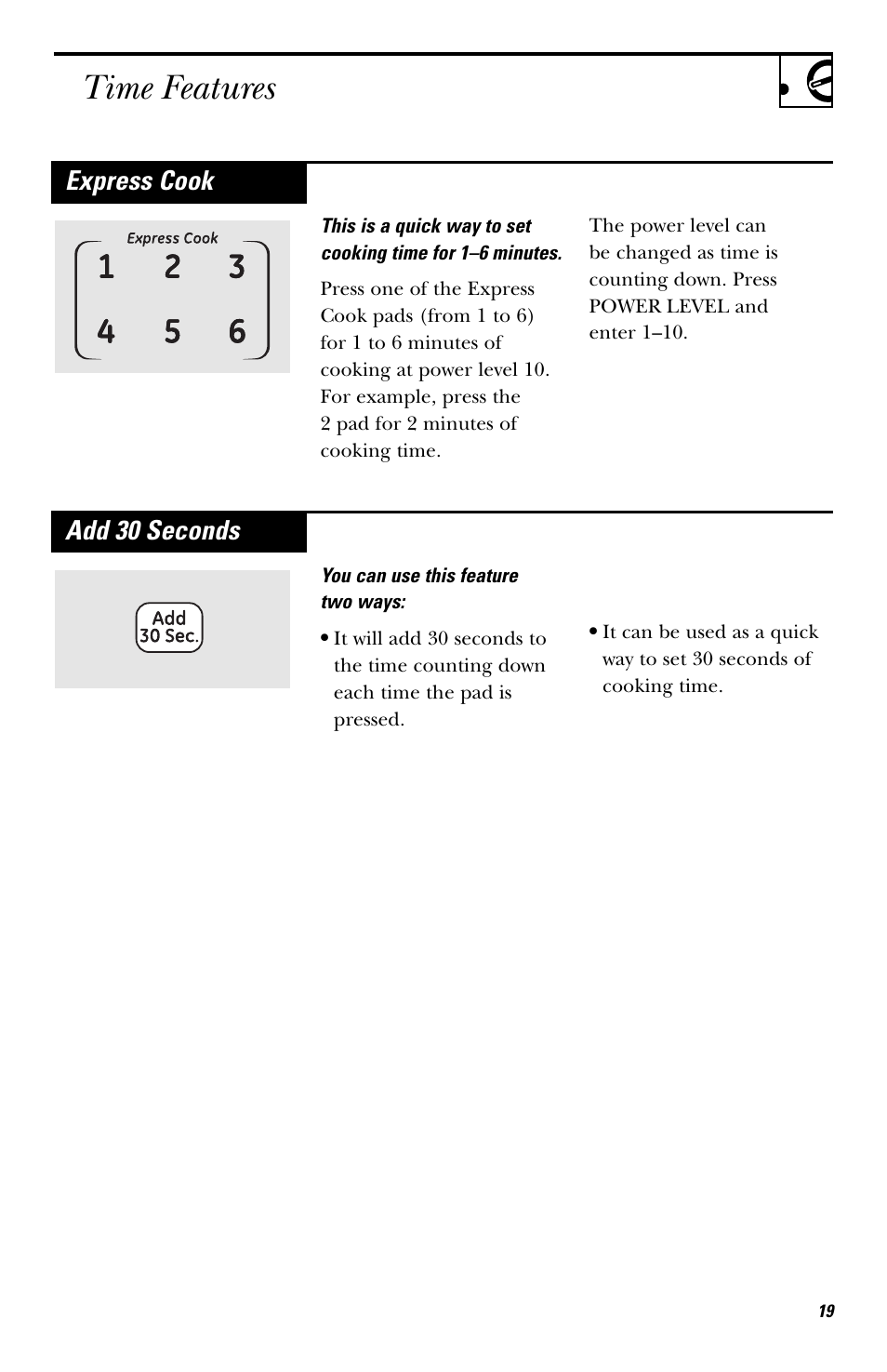 Time features, Add 30 seconds, Express cook | GE HVM1540 User Manual | Page 19 / 40