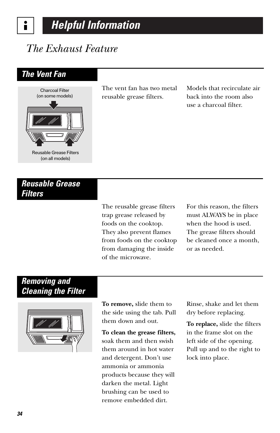 Helpful information the exhaust feature, The vent fan, Reusable grease filters | Removing and cleaning the filter | GE HVM1540 User Manual | Page 34 / 40