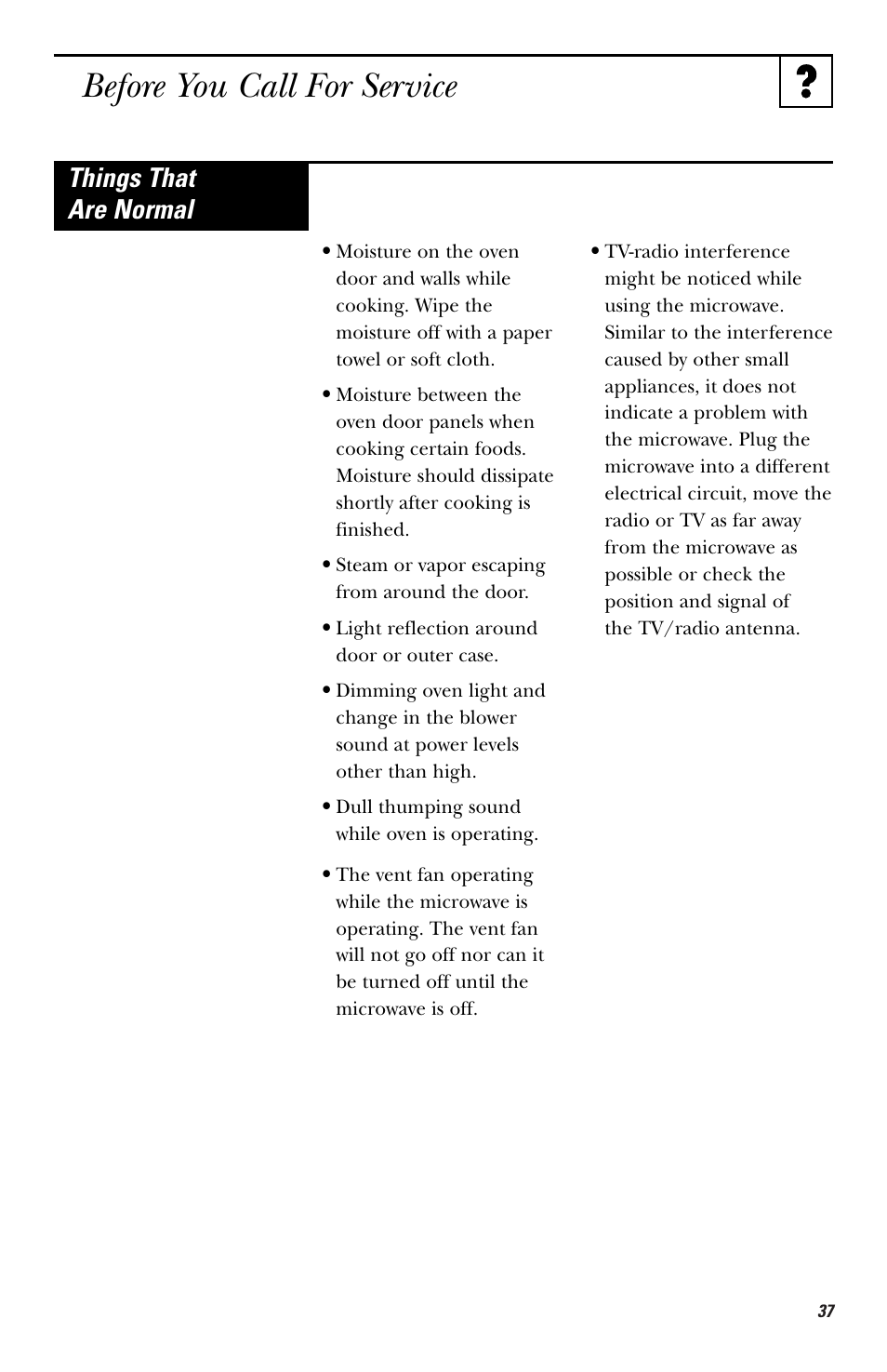 Before you call for service, Things that are normal | GE HVM1540 User Manual | Page 37 / 40