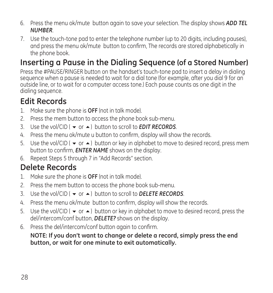 Inserting a pause in the dialing sequence, Edit records, Delete records | Of a stored number) | GE 28115 User Manual | Page 28 / 84