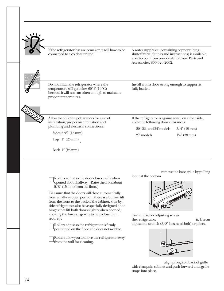 Preparing to install the refrigerator, Refrigerator location, Clearances | Water supply to the icemaker | GE 20-27 User Manual | Page 14 / 76