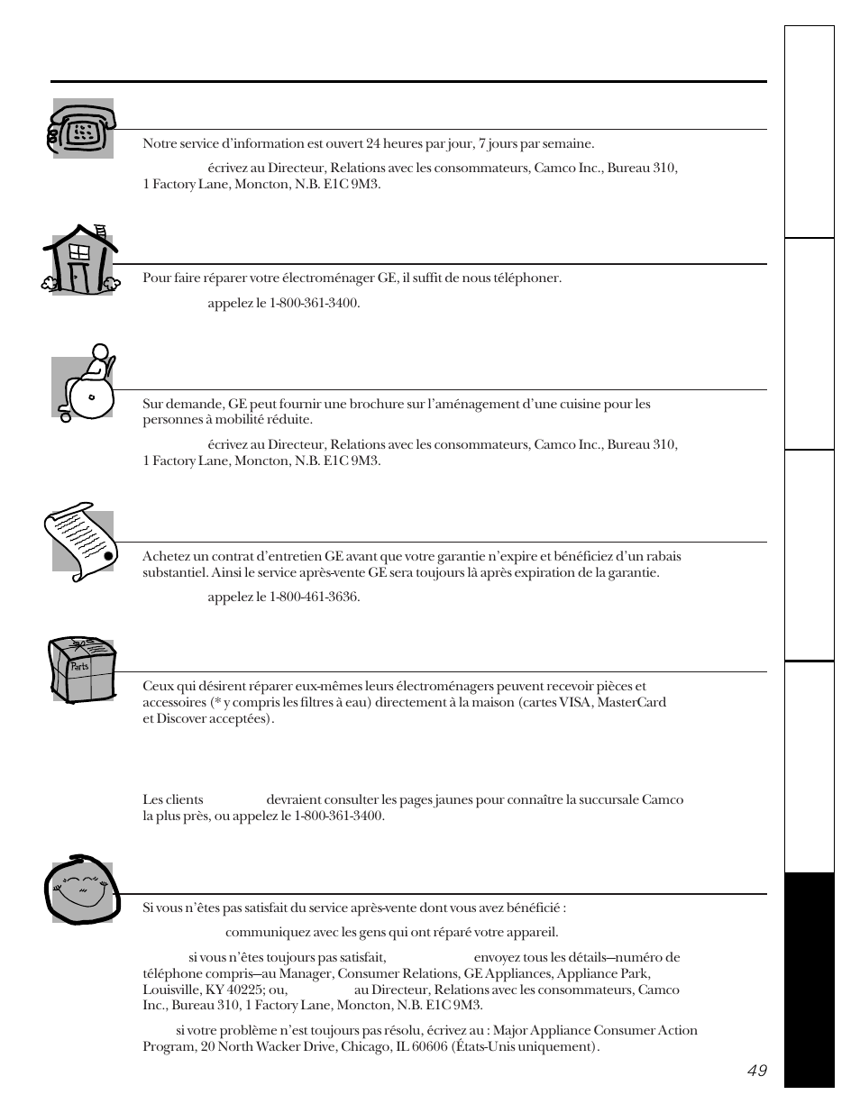 Numéros de service. ge answer center, Réparations à domicile, Pour les besoins particuliers | Contrats d’entretien, Pièces et accessoires, Un service satisfaisant | GE 20-27 User Manual | Page 49 / 76