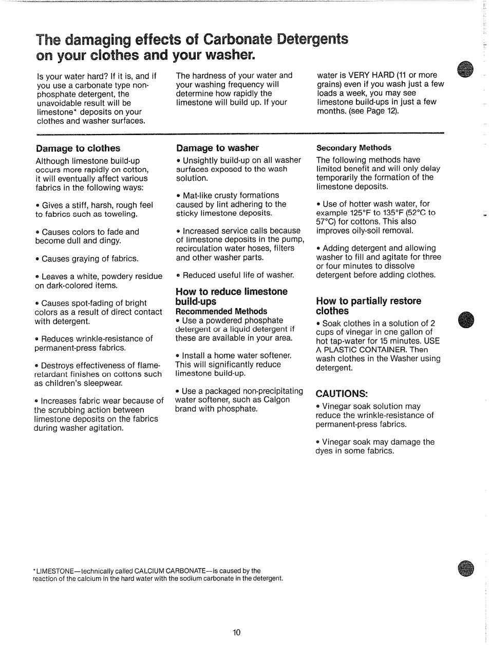 Damage to clothes, How to reduce limestone build-ups, How to partially restore clothes | Cautions | GE WWP1180F User Manual | Page 10 / 24