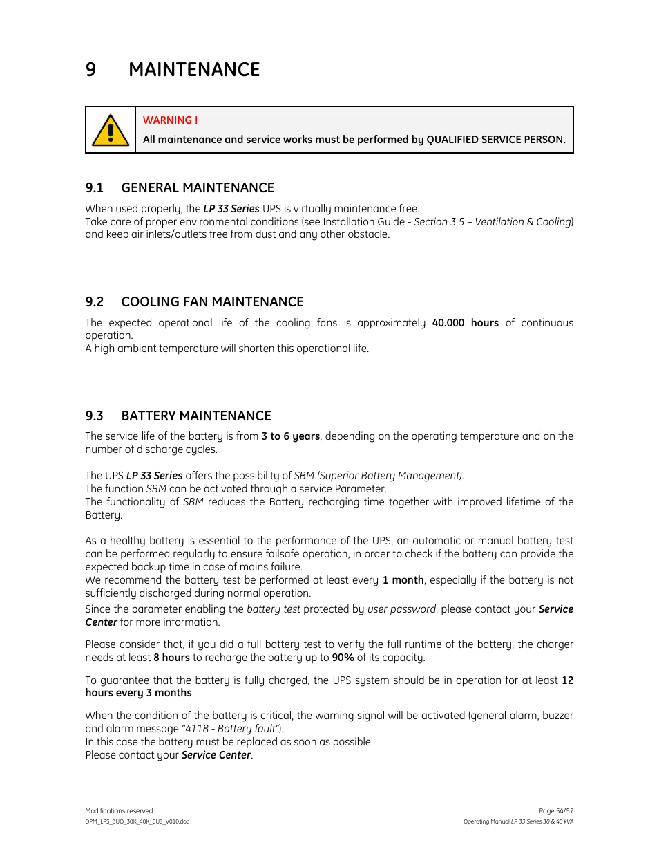 9 maintenance, 1 general maintenance, 2 cooling fan maintenance | 3 battery maintenance | GE Industrial Solutions LP 33 Series 30 & 40 kVA Operating Manual User Manual | Page 54 / 57