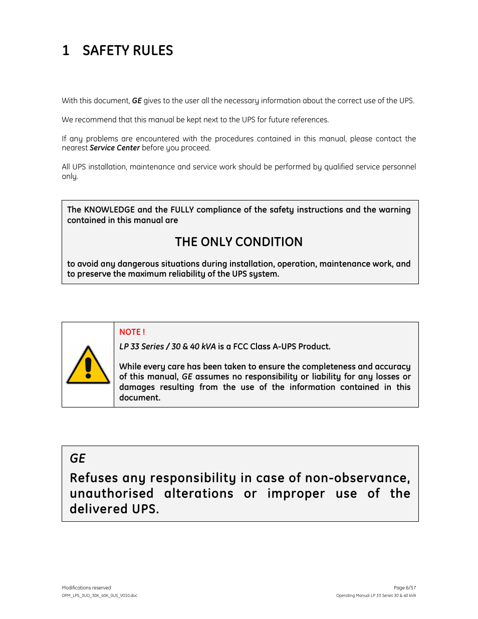1 safety rules, The only condition | GE Industrial Solutions LP 33 Series 30 & 40 kVA Operating Manual User Manual | Page 6 / 57