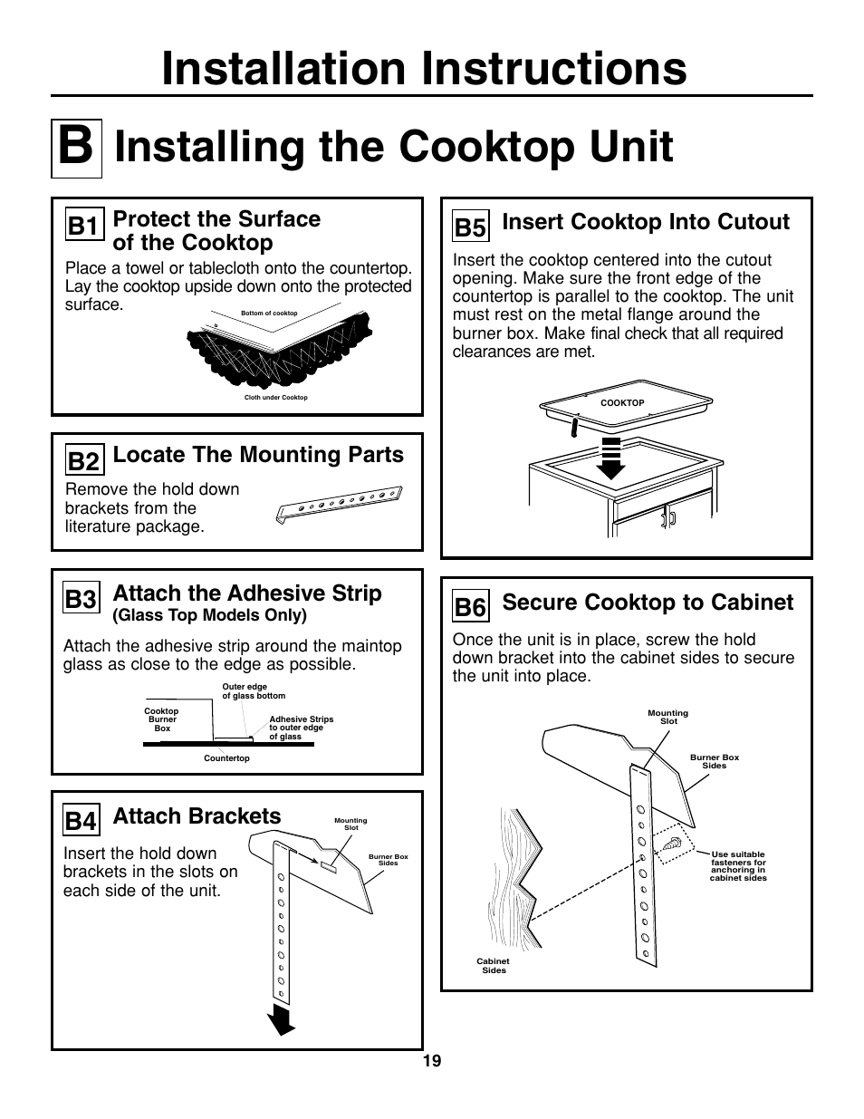 Installation instructions, Installing the cooktop unit, Attach brackets | Protect the surface of the cooktop, Locate the mounting parts, Insert cooktop into cutout, Secure cooktop to cabinet, Attach the adhesive strip | GE JGP337 User Manual | Page 19 / 68