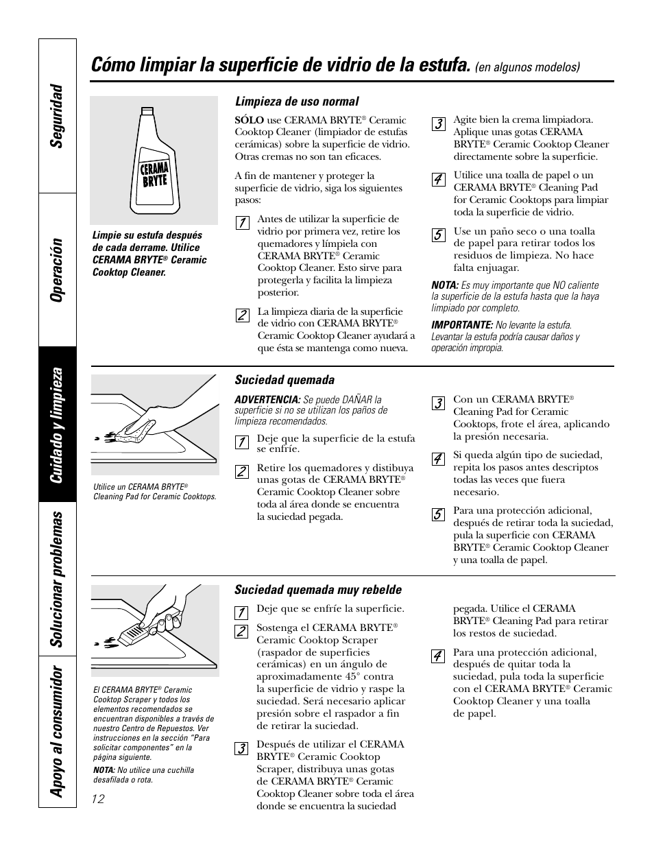 Superficie de cocción de vidrio, Superficie de cocción de vidrio , 13, Cómo limpiar la superficie de vidrio de la estufa | En algunos modelos) suciedad quemada, Suciedad quemada muy rebelde, Limpieza de uso normal | GE JGP337 User Manual | Page 46 / 68