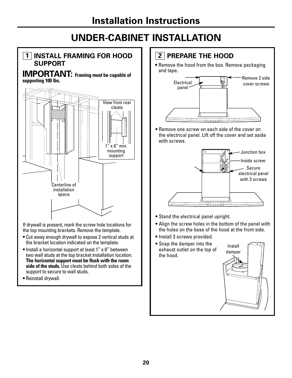 Step 1, install framing for hood support, Step 2, prepare the hood, Important | Install framing for hood support, Prepare the hood | GE ZV800 User Manual | Page 20 / 24