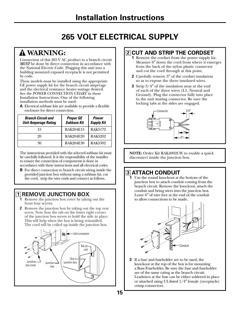Warning, Remove junction box, Cut and strip the cordset | Attach conduit | GE 5800 User Manual | Page 15 / 24