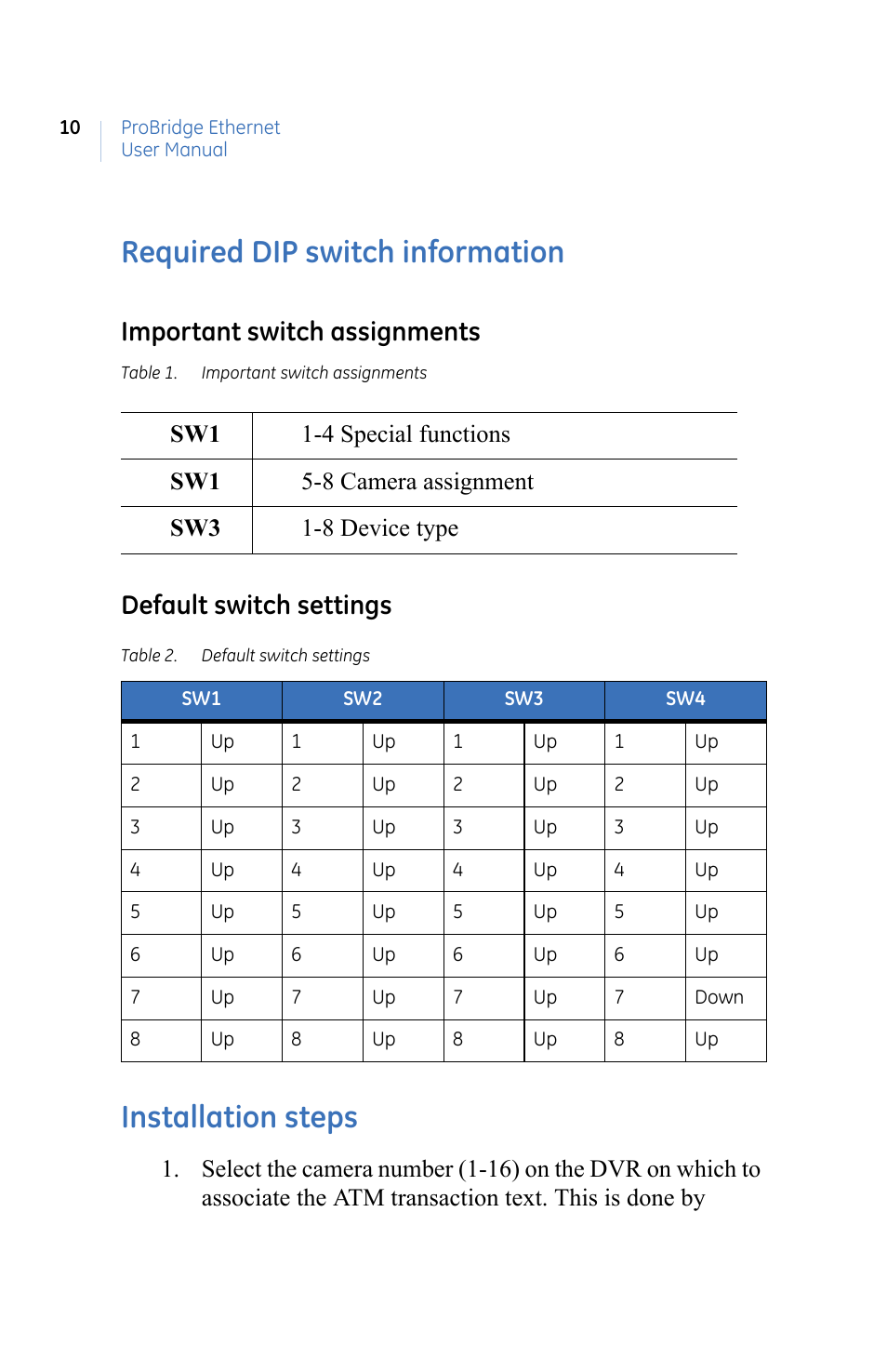 Required dip switch information, Table 1. important switch assignments, Table 2. default switch settings | Installation steps, Required dip switch information installation steps, Important switch assignments, Default switch settings | GE ProBridge PBe User Manual | Page 14 / 34