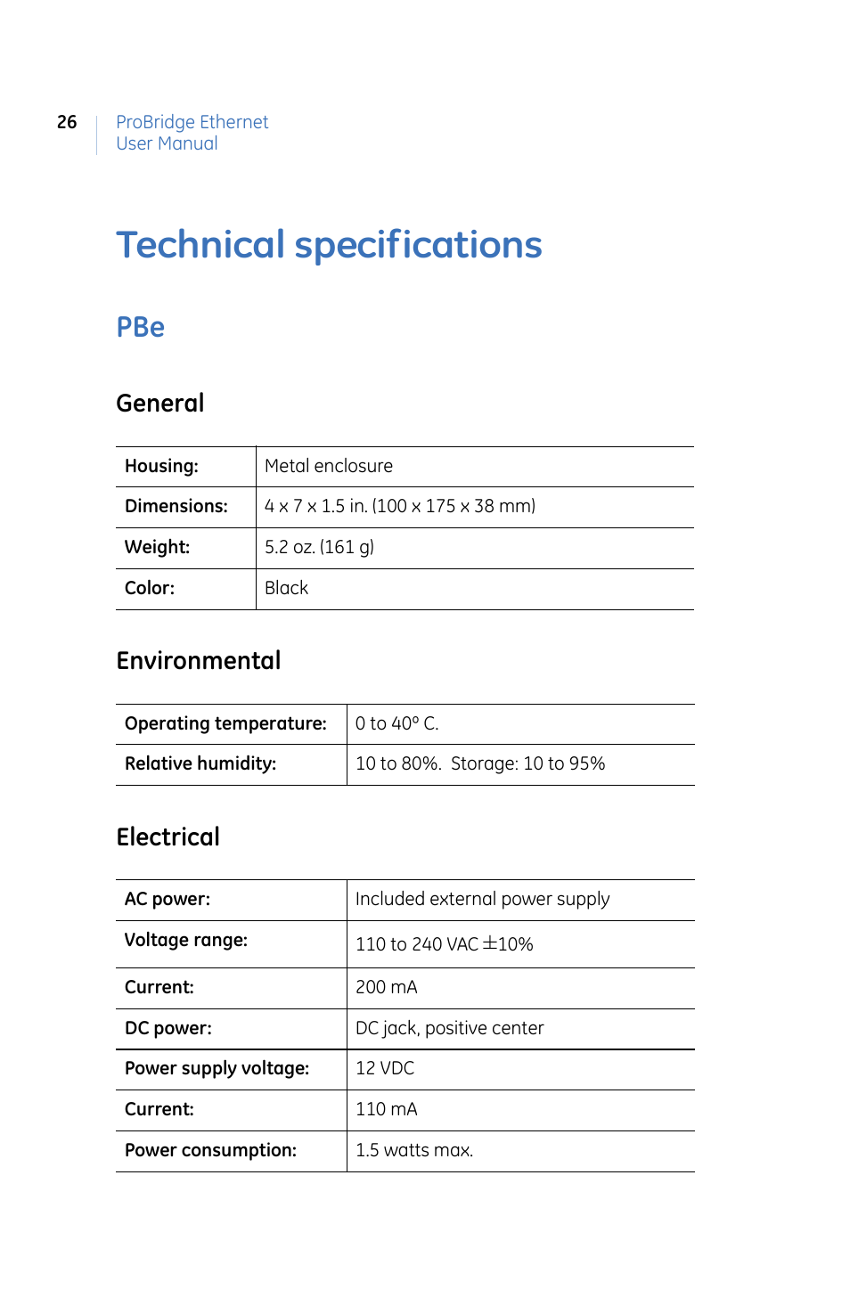 Technical specifications, General environmental electrical | GE ProBridge PBe User Manual | Page 30 / 34