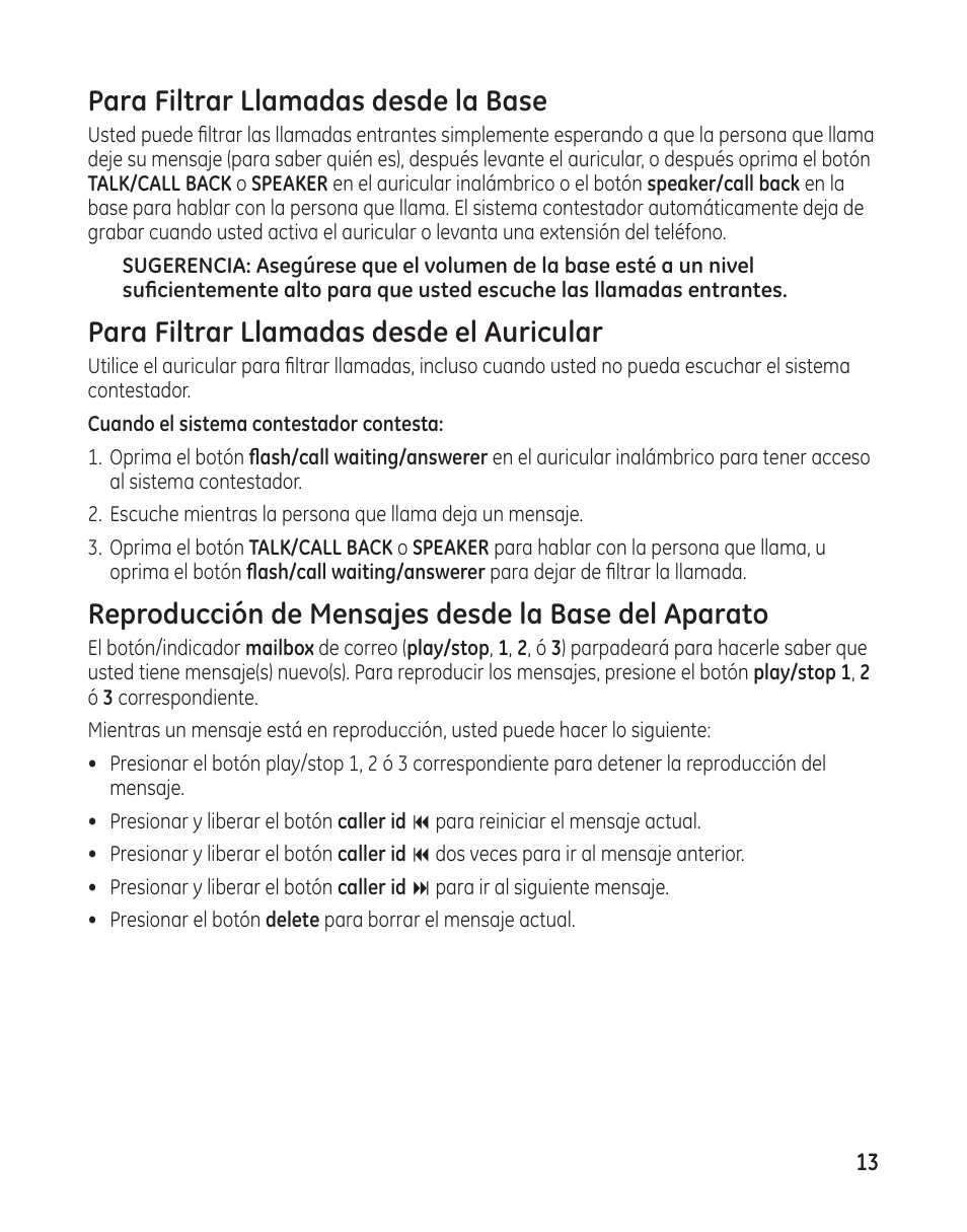 Para filtrar llamadas desde la base, Para filtrar llamadas desde el auricular, Reproducción de mensajes desde la base del aparato | GE 25982 User Manual | Page 63 / 100