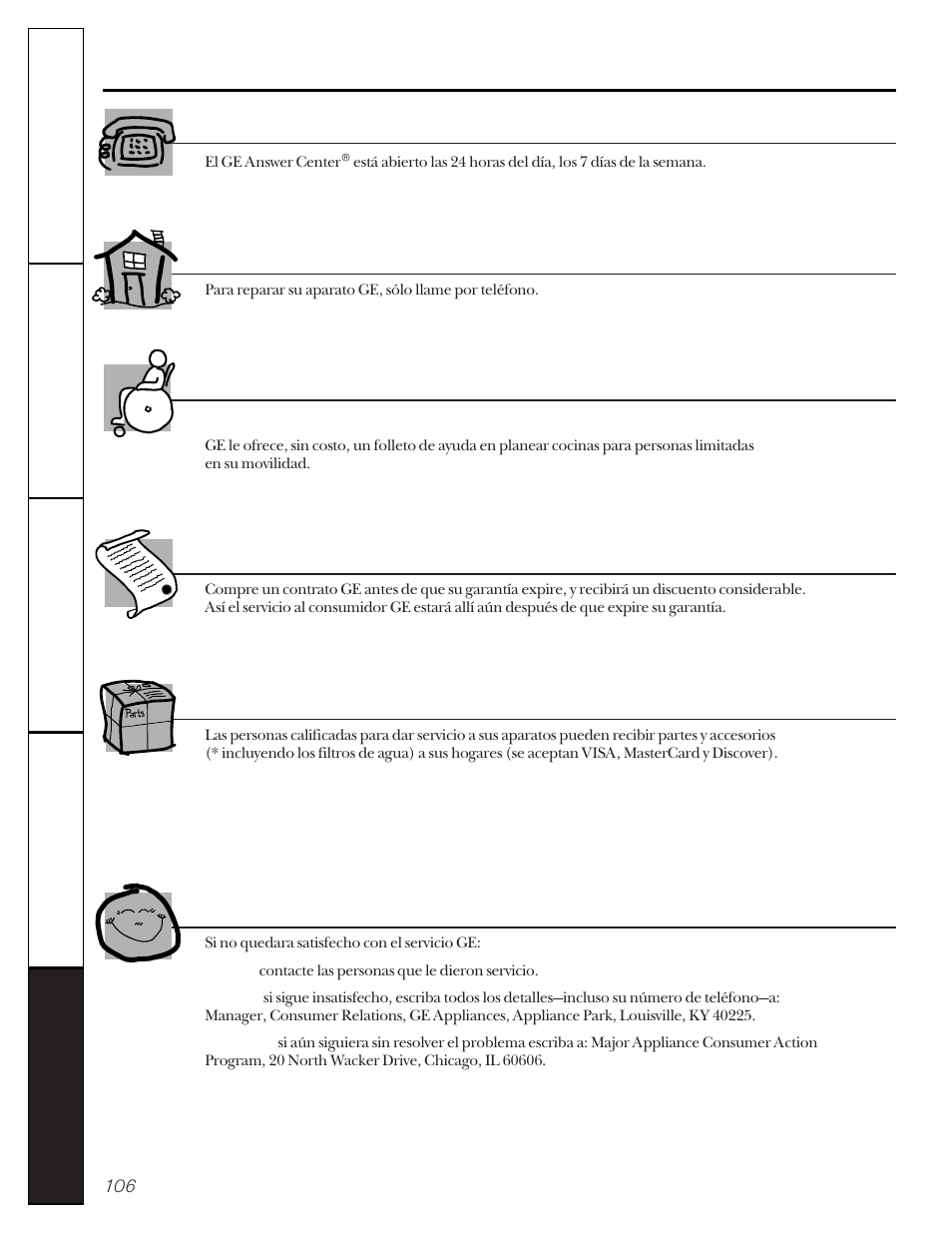 Números de servicio. ge answer center, Reparaciones en su hogar, Necesidades especiales | Contratos de servicio, Partes y accesorios, Servicio satisfactorio | GE 162D9617P005 User Manual | Page 106 / 108