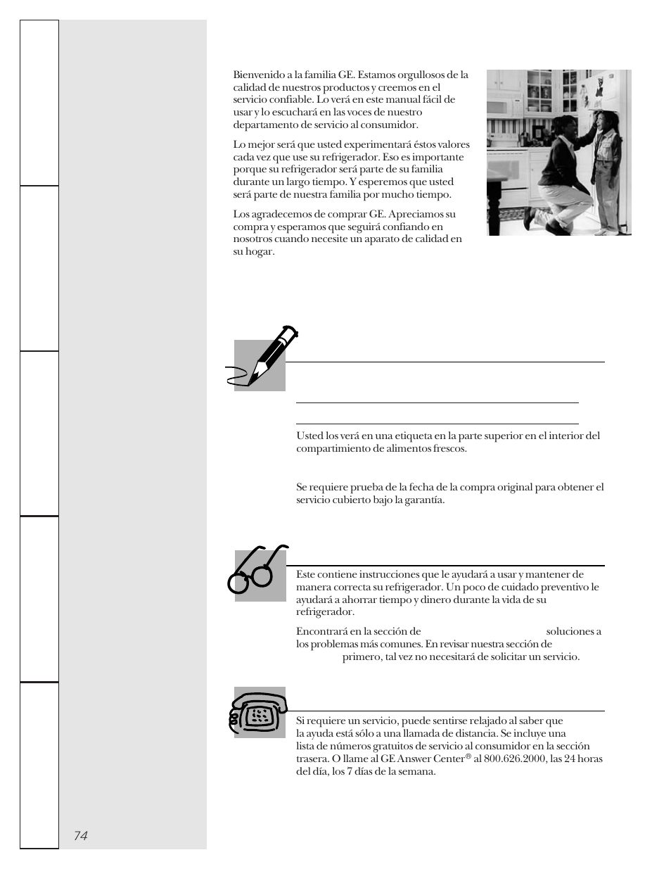 Felicidades! ahora usted es parte de la familia ge, Ge y usted, una asociación de servicio, Para guardar como referencia | Lea este manual si necesita servicio | GE 162D9617P005 User Manual | Page 74 / 108