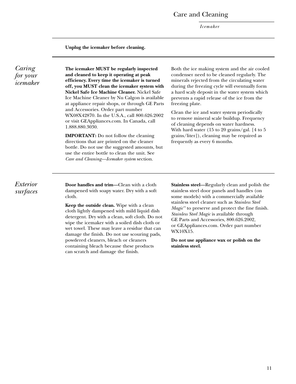 Care and cleaning, Care and cleaning –13, Caring for your icemaker | Exterior surfaces | GE ZDI15 User Manual | Page 11 / 16