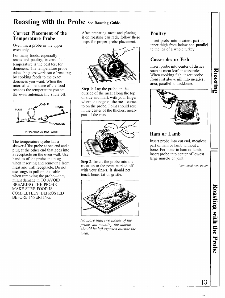 Roasting with the probe see roasting guide, Correct placement of the temperature probe, Poultry | Casseroles or fish, Ham or lamb, Roasting with the probe | GE JKP45WP User Manual | Page 13 / 24