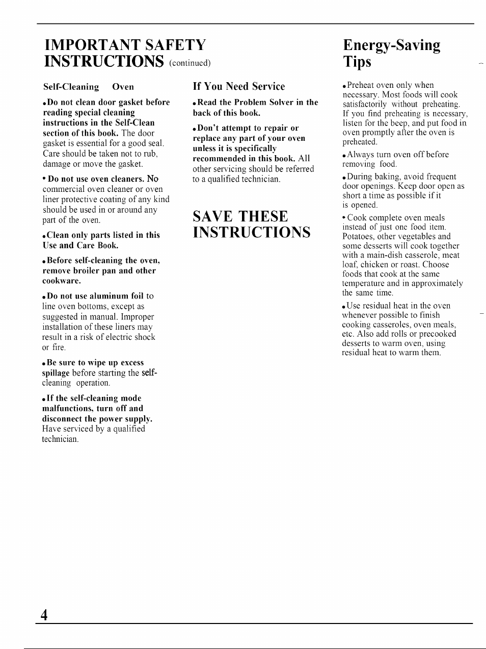 Self-cleaning oven, Do not use oven cleaners. no, Clean only parts listed in this use and care book | Do not use aluminum foil to, Important safety instructions, Save these instructions energy-saving tips | GE JKP45WP User Manual | Page 4 / 24