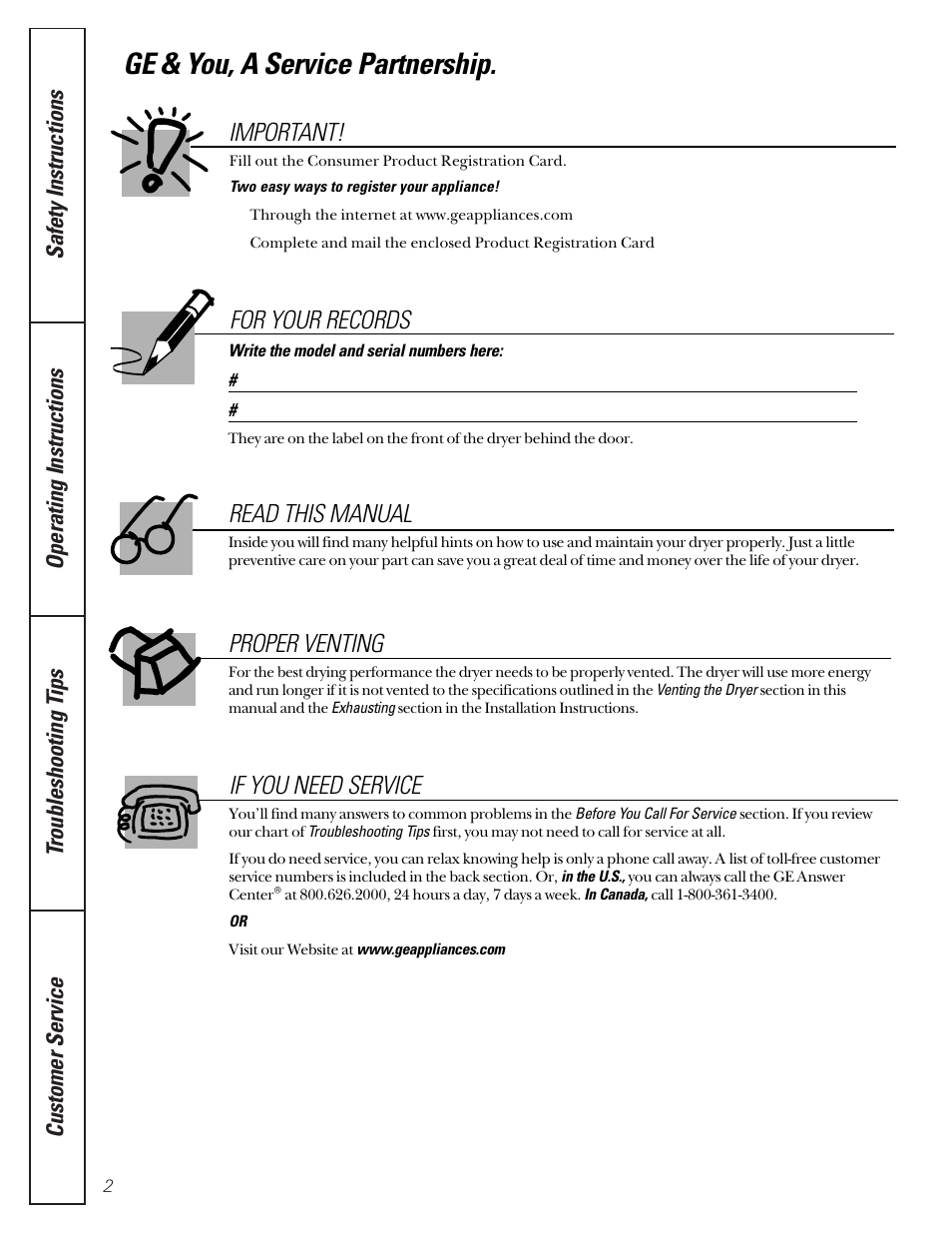 Ge & you, a service partnership, For your records, Read this manual proper venting | If you need service, Important | GE 592 User Manual | Page 2 / 64