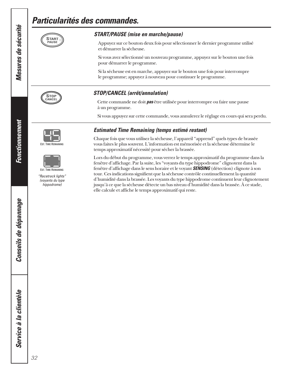 Particularités des commandes, Start/pause (mise en marche/pause), Stop/cancel (arrêt/annulation) | Estimated time remaining (temps estimé restant) | GE 592 User Manual | Page 32 / 64