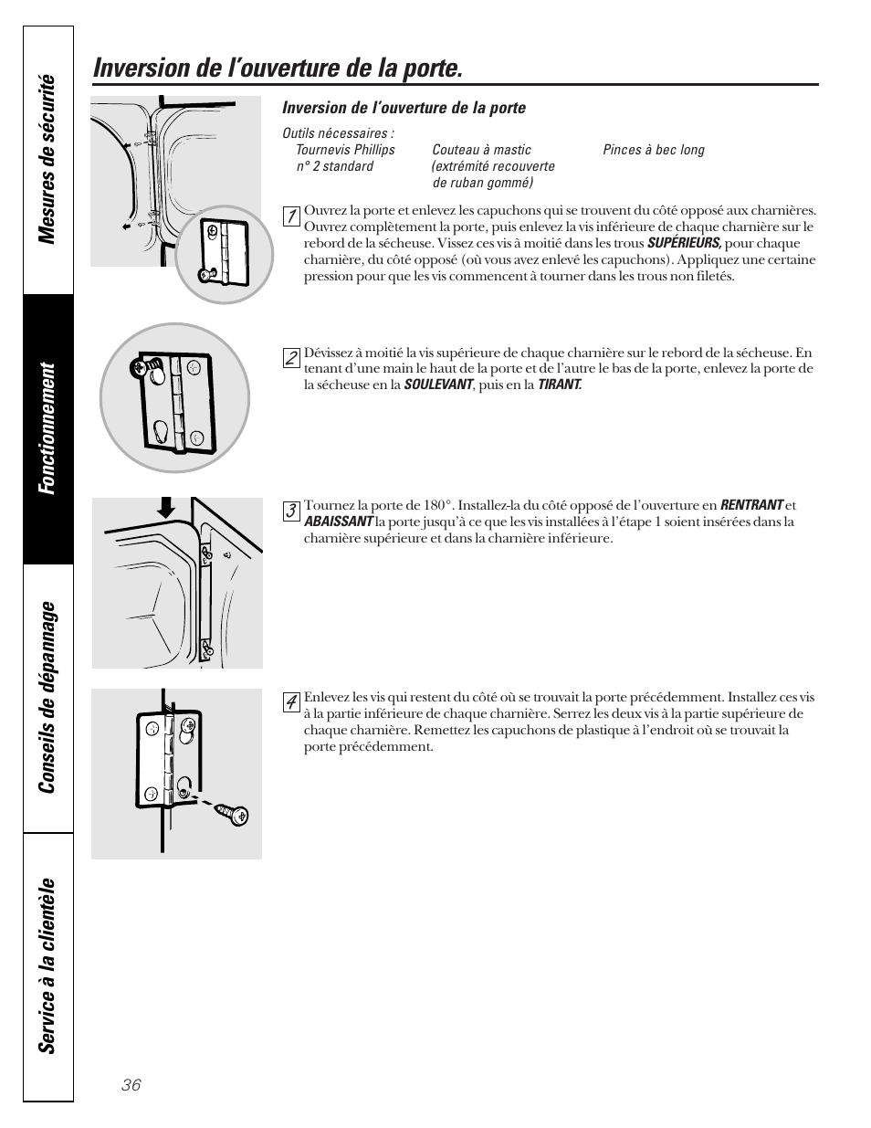 Inversion de l’ouverture de la porte, Inversion de l’ouverture de, La porte | GE 592 User Manual | Page 36 / 64