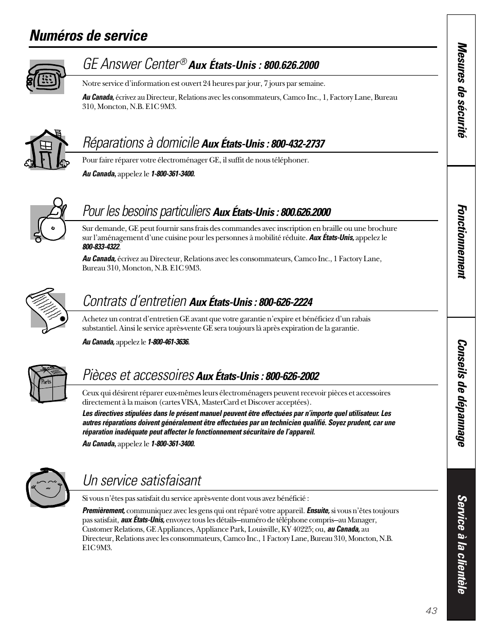 Numéros de service, Ge answer center, Réparations à domicile | Pour les besoins particuliers, Contrats d’entretien, Pièces et accessoires, Un service satisfaisant | GE 592 User Manual | Page 43 / 64