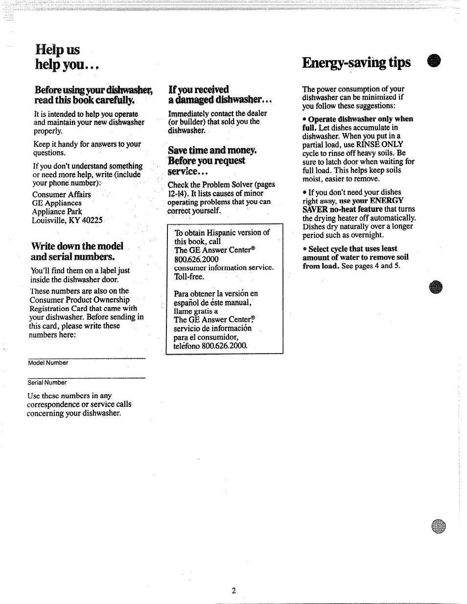 Help us help you, Write down the model and serial numbers, 8tm time und money, before yoa request service | Energy-saviíig tips, If received a damaged dishwasher | GE 165 D3080P027 User Manual | Page 2 / 16